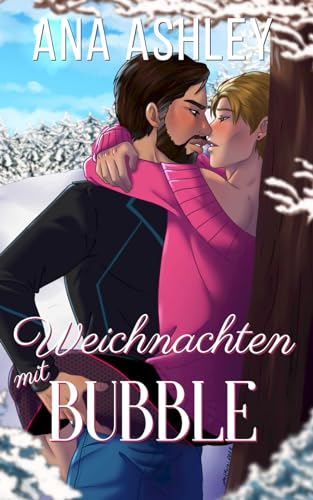 Weihnachten mit Bubble: Illustrierte Sonderedition