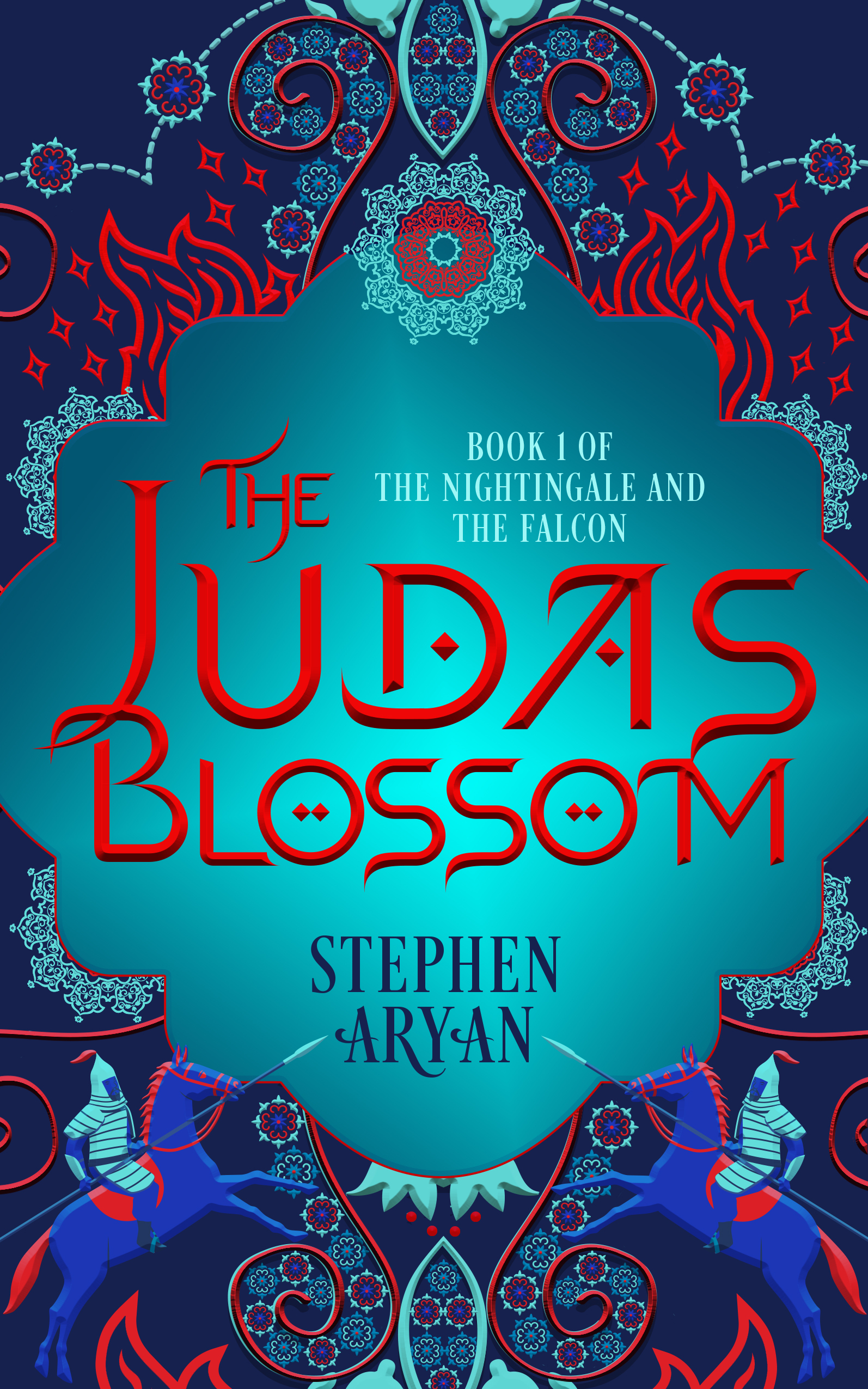 The Judas Blossom: Book I of The Nightingale and the Falcon