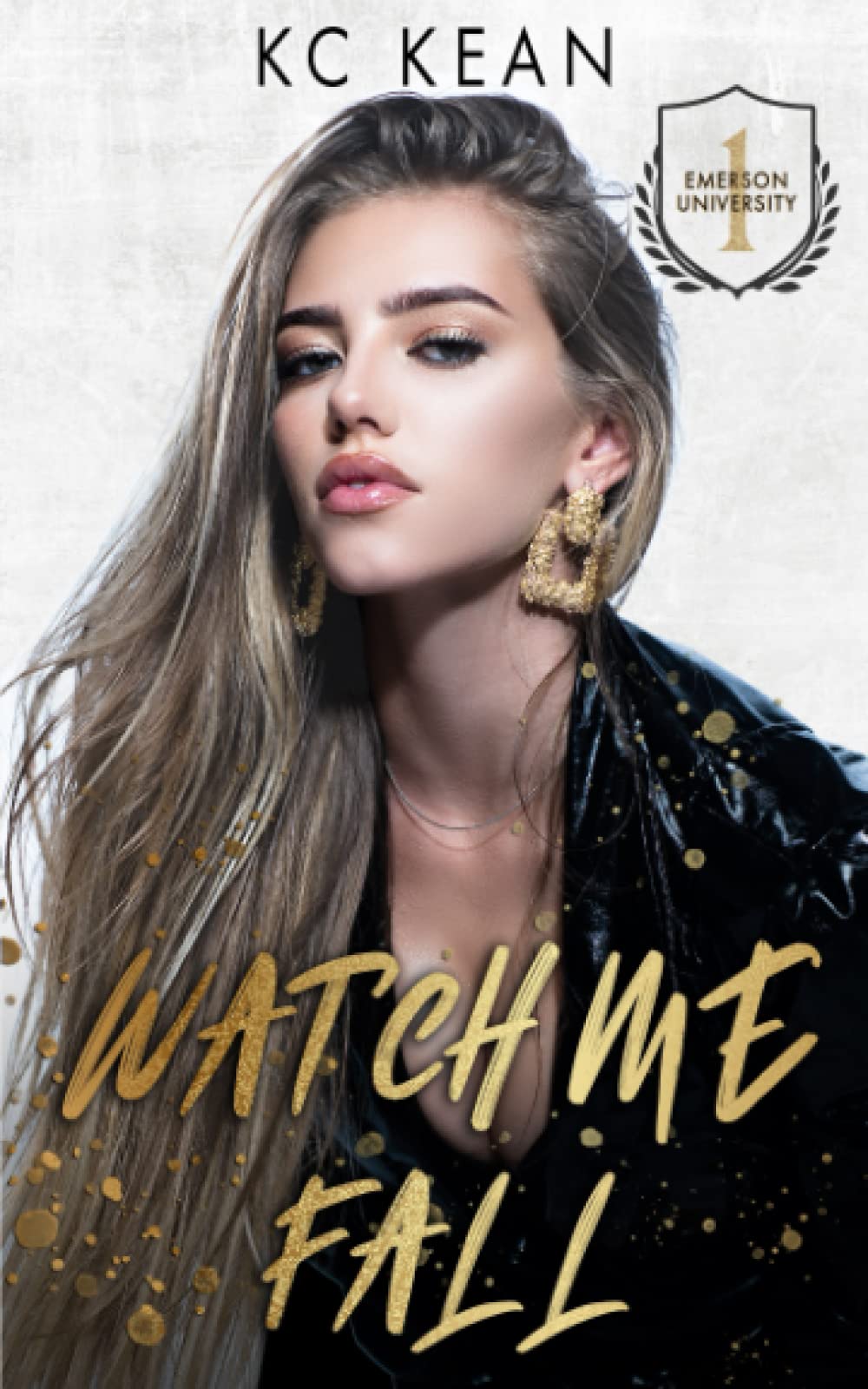 Watch Me Fall (The Emerson U Series, Band 1)