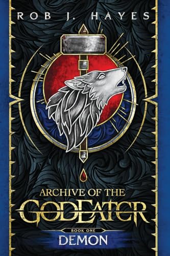 Demon: Archive of the God Eater book 1 (The God Eater Saga)