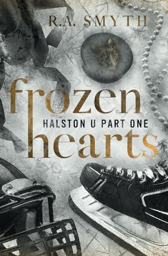 Frozen Hearts: A Why Choose College Hockey Romance (Halston U, Band 1)