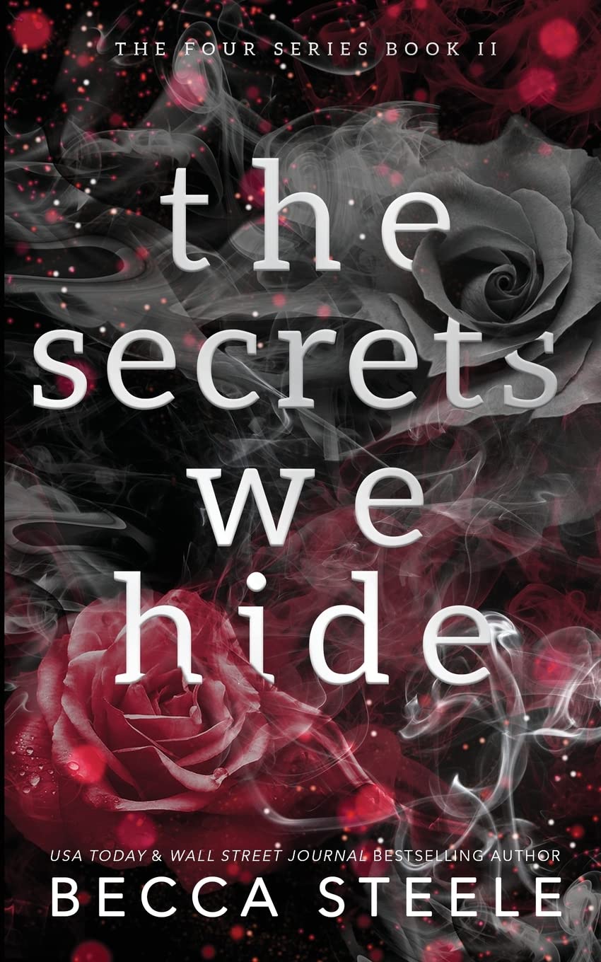 The Secrets We Hide - Anniversary Edition (Four, Band 2)