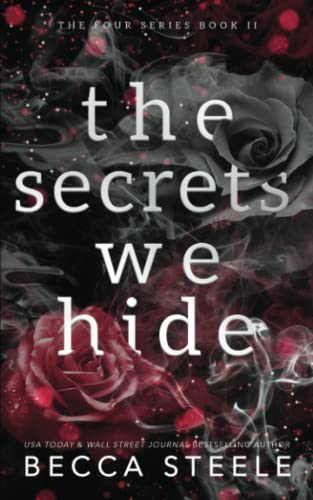 The Secrets We Hide - Anniversary Edition (Four, Band 2)