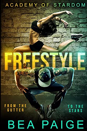 Freestyle (Academy of Stardom, Band 1)