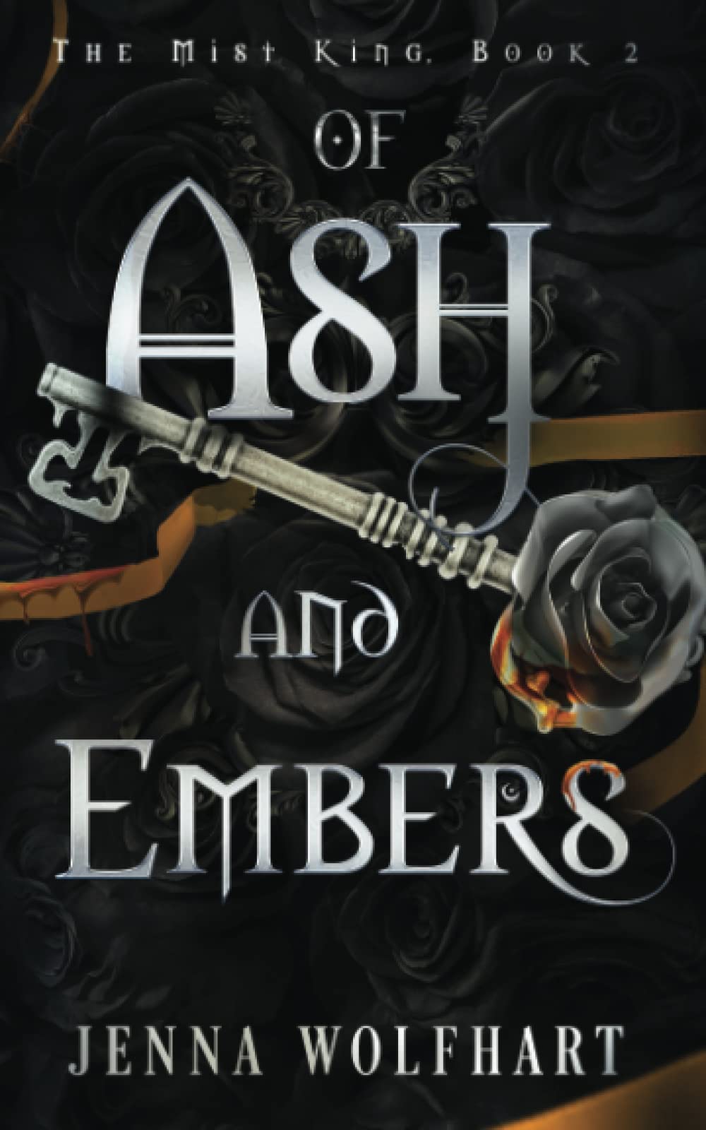 Of Ash and Embers (The Mist King, Band 2)