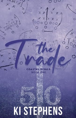 The Trade (Coastal Rivals, Band 1)
