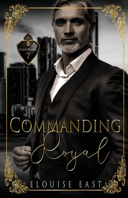 Commanding Royal (Club Royal, Band 7)