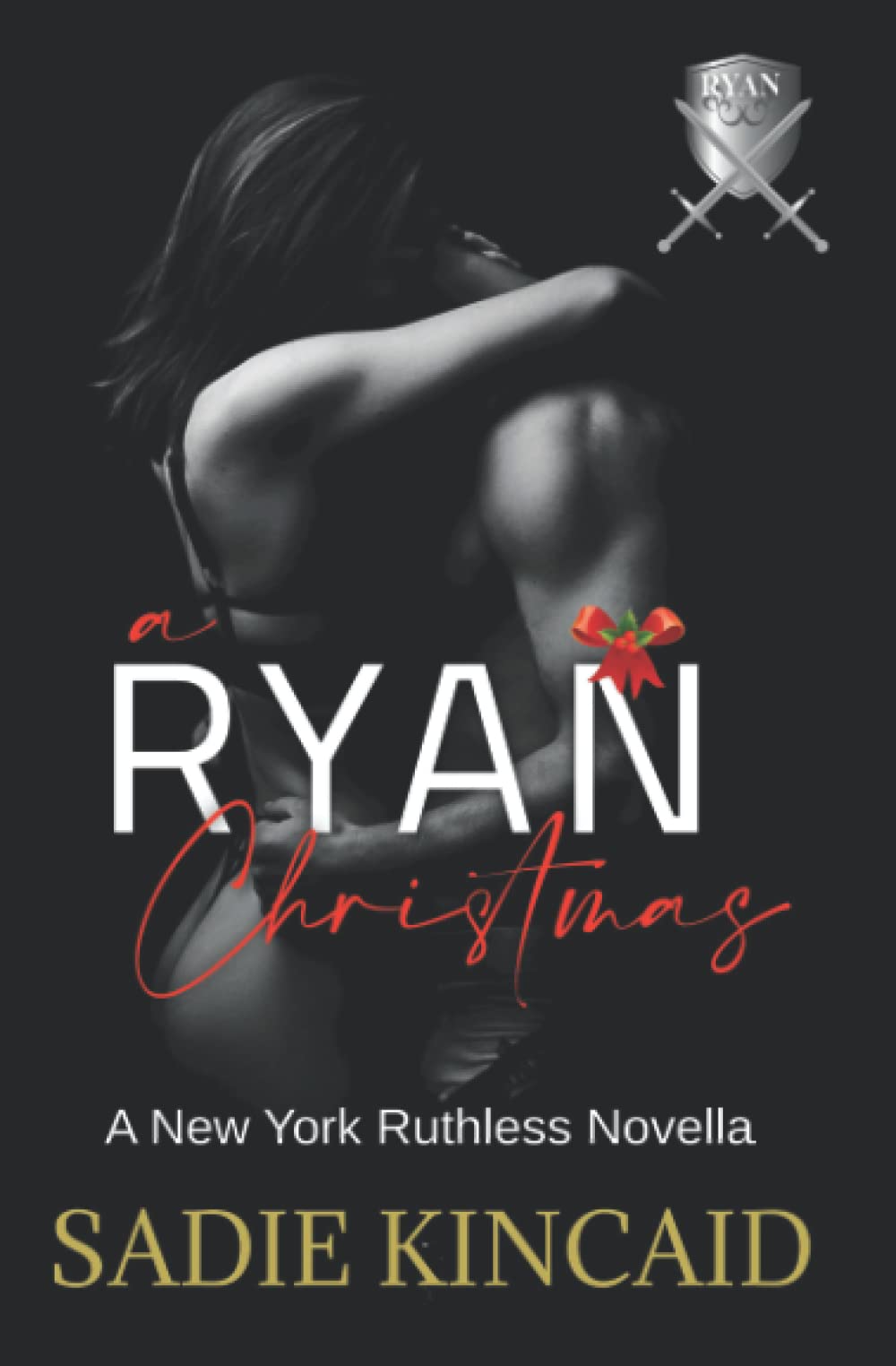 A Ryan Christmas: A New York Ruthless Novella (New York Ruthless short stories, Band 6)