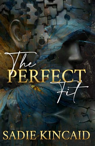 The Perfect Fit: A stand-alone why choose romance