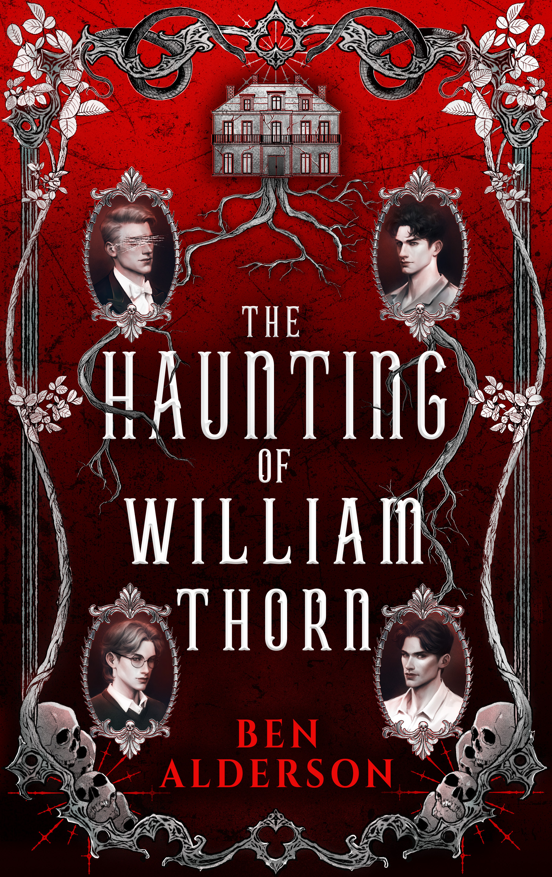 The Haunting of William Thorn (An all new queer horror story from bestselling author Ben Alderson)