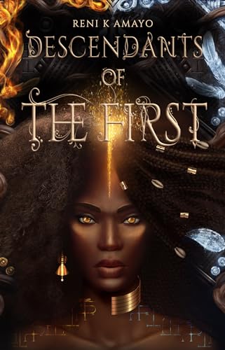Descendants of the First (The Return of the Earth Mother, 2, Band 2)