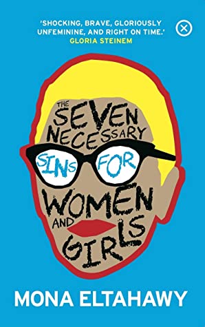 The Seven Necessary Sins For Women And Girls