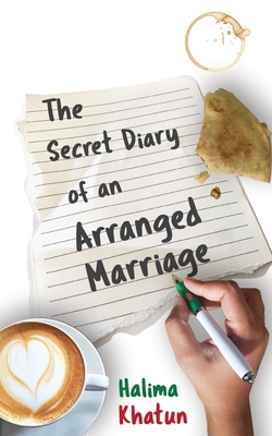 The Secret Diary of an Arranged Marriage (Diverse romcom, Band 1)