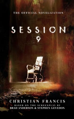 Session 9: The Official Novelization