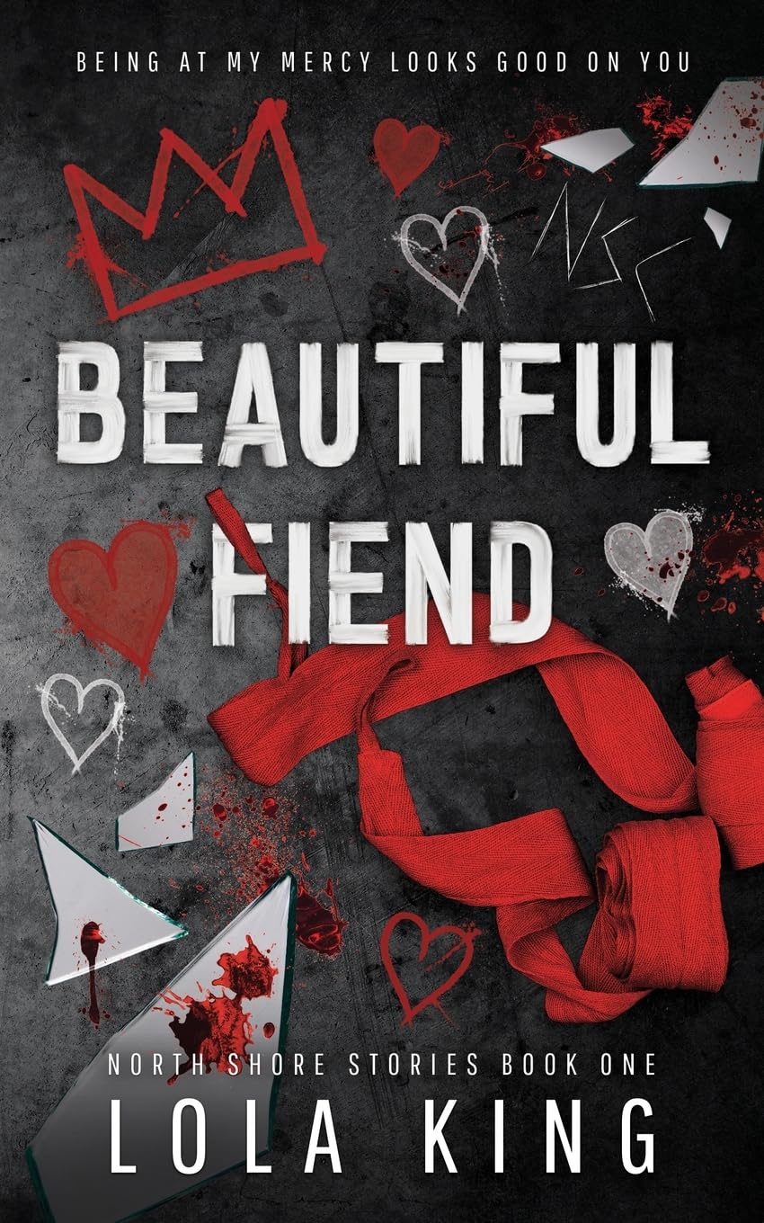 Beautiful Fiend (North Shore Stories, Band 1)
