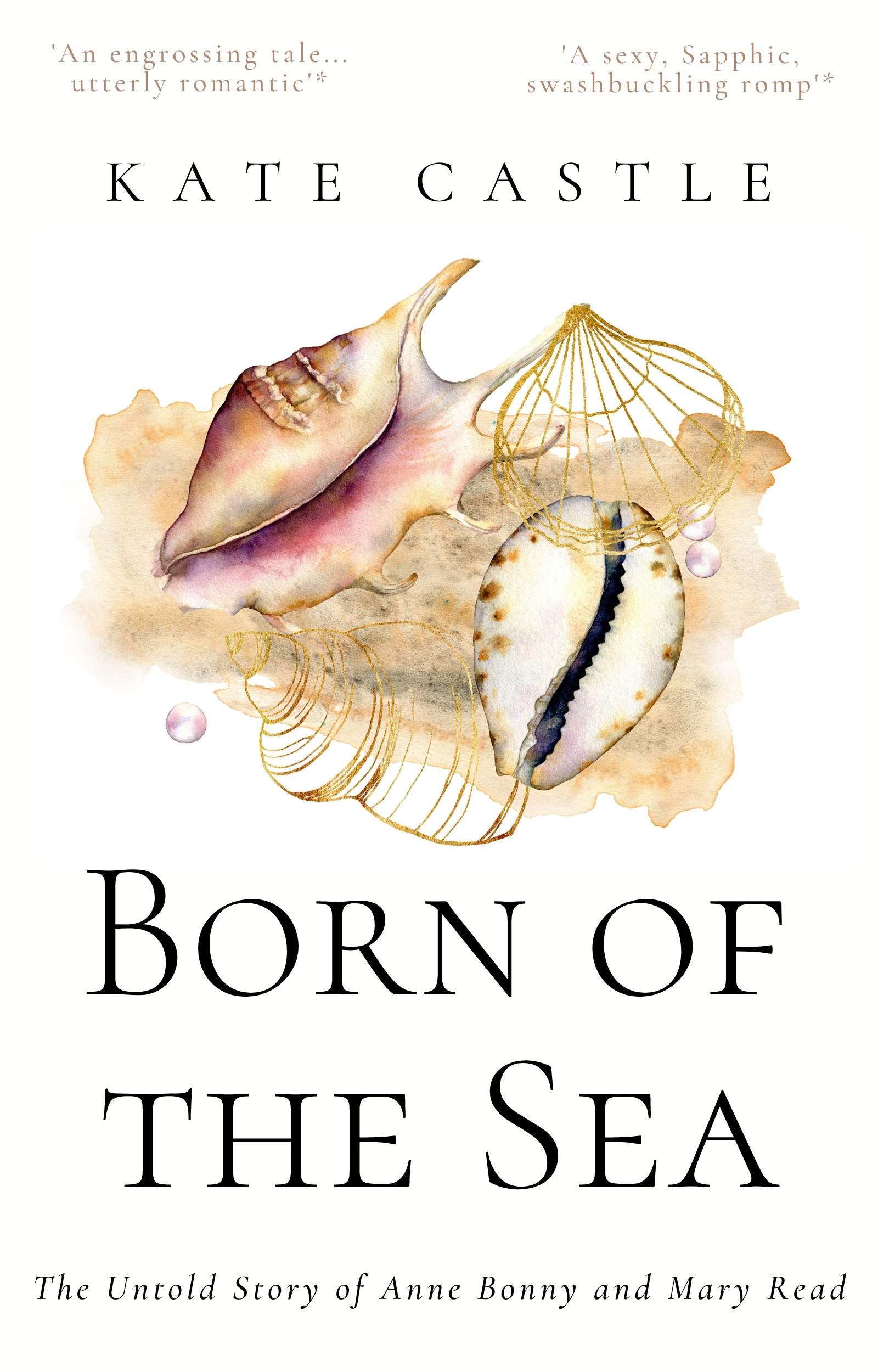 Born of the Sea: The Untold Story of Anne Bonny and Mary Read