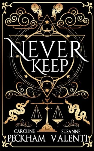 Never Keep (Book 1 in the Sins of the Zodiac series) (1)