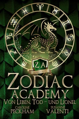 Zodiac Academy: Von Leben, Tod-Und Lionel (Zodiac Academy (Deutsche Ausgabe))