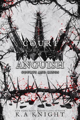 Court of Anguish (Courts and Kings)