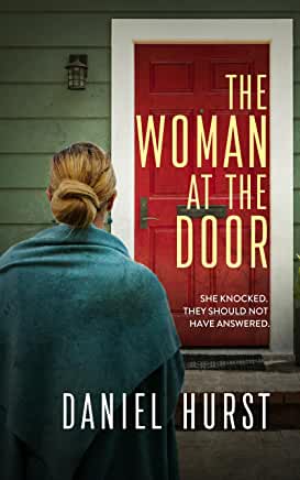 The Woman At The Door: A gripping domestic psychological thriller