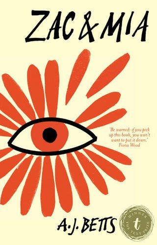 Zac & Mia: Winner of the NSW Premier's Literary Awards