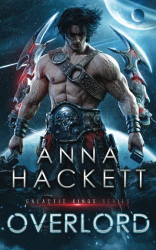 Overlord (Galactic Kings, Band 1)