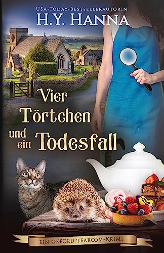 Vier Törtchen und ein Todesfall (Ein Oxford-Tearoom-Krimi 6)