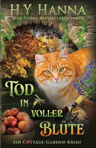 Tod in voller Blüte: Ein Cottage-Garden-Krimi 4