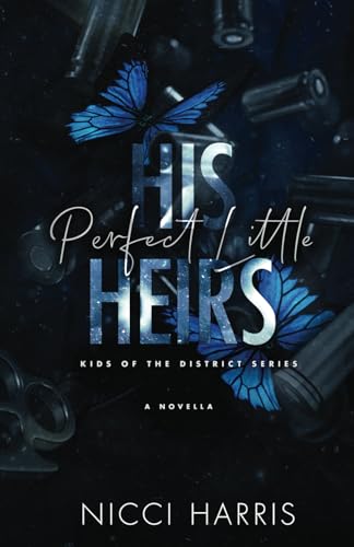 His Perfect Little Heirs: A Pregnancy Romance Novella (Kids of The District)