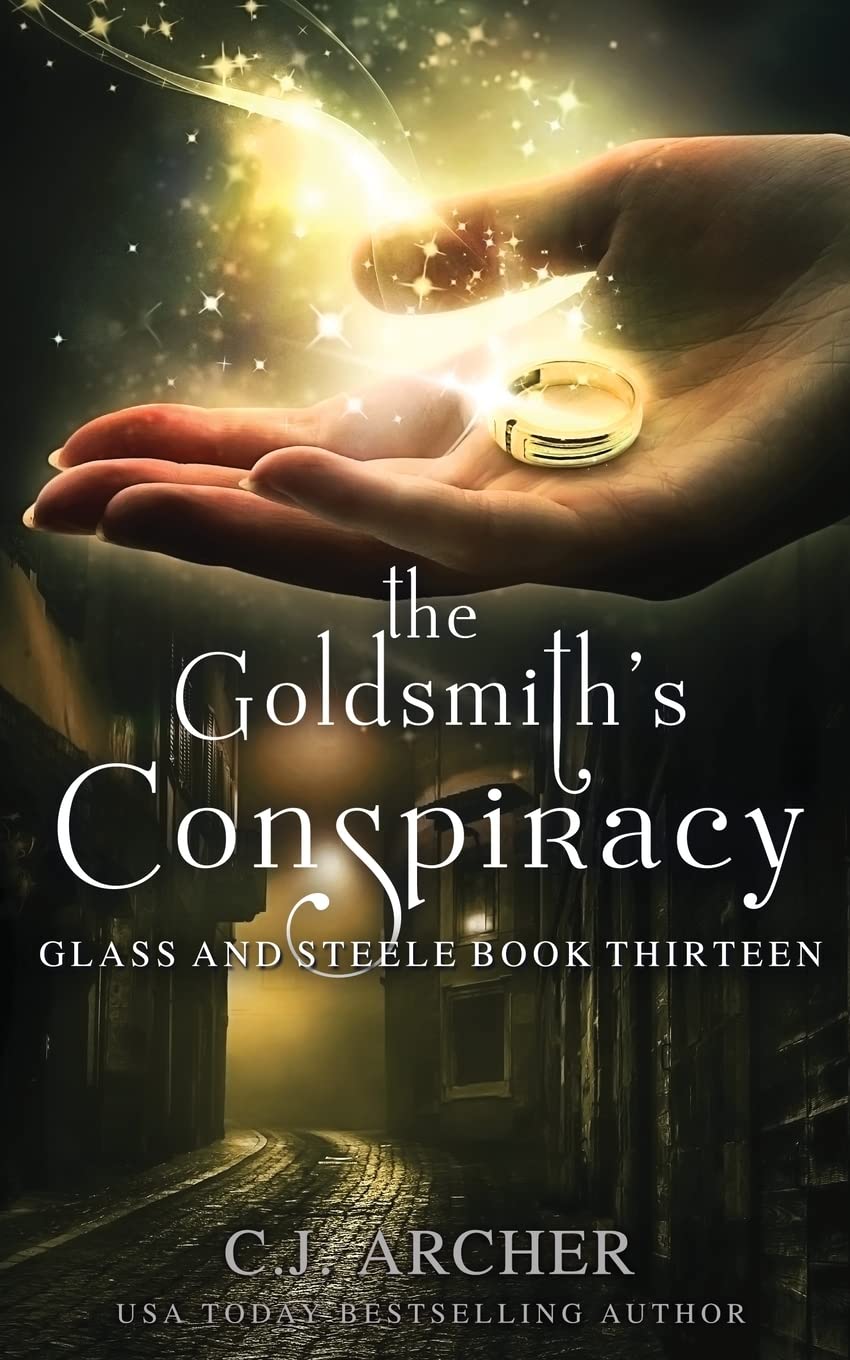 The Goldsmith's Conspiracy (Glass and Steele, Band 13)