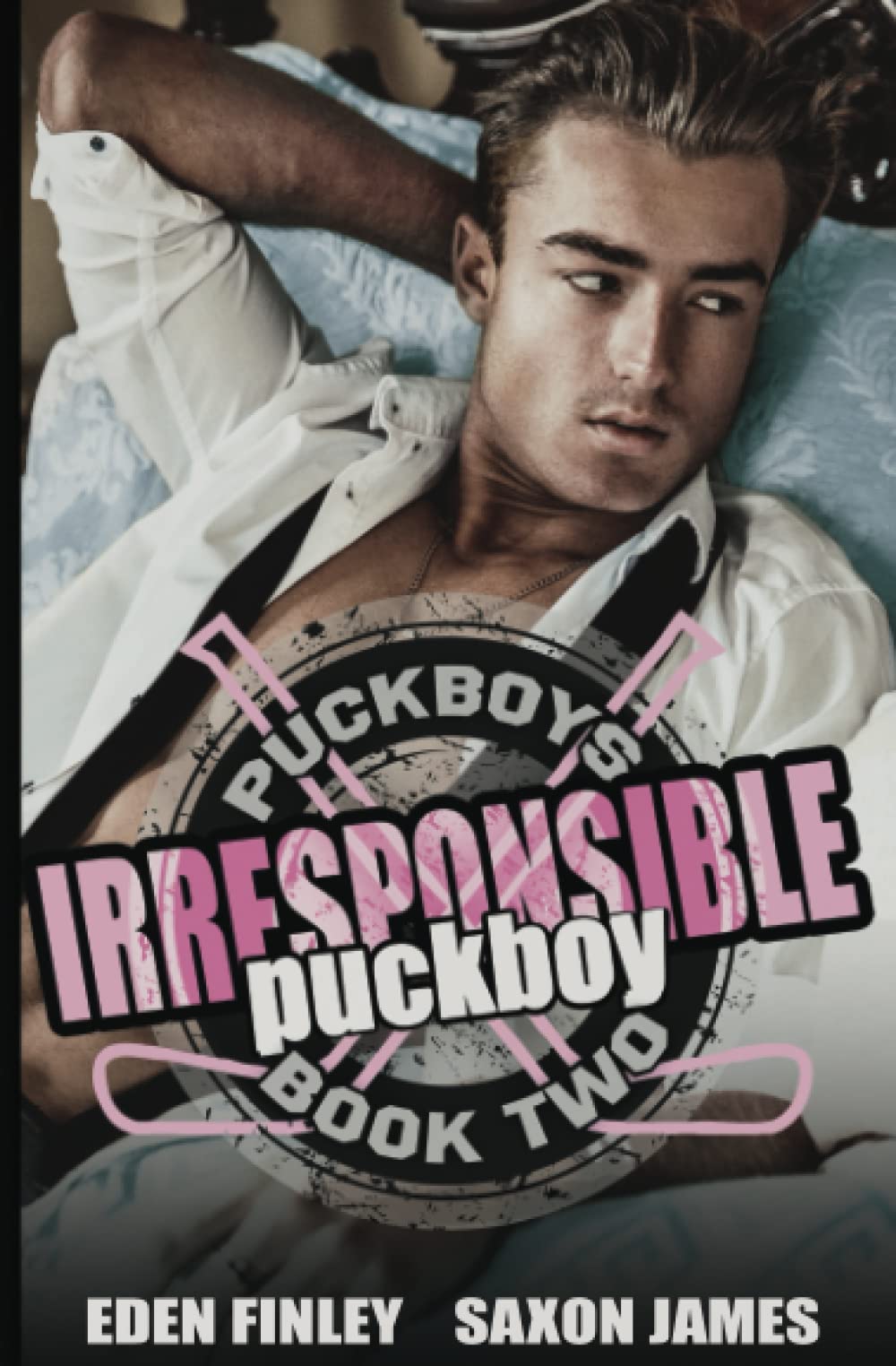 Irresponsible Puckboy (Puckboys, Band 2)