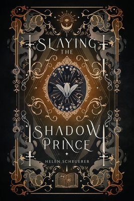 Slaying the Shadow Prince: An enemies to lovers fantasy romance