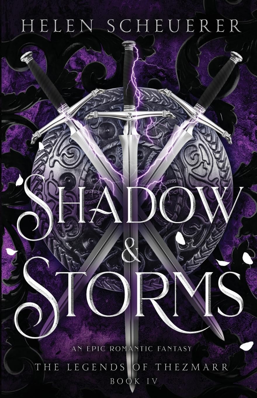 Shadow & Storms: An epic romantic fantasy (The Legends of Thezmarr, Band 4)