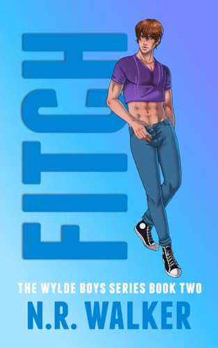 Fitch - The Wylde Street Boys Book Two, Illustrated Cover