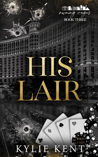 His Lair (Owning Vegas, Band 3)