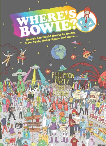 Where's Bowie?: Search for David Bowie in Berlin, Studio 54, Outer Space and more...