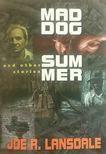 Mad Dog Summer: And Other Stories
