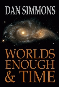 Worlds Enough and Time: Five Tales of Speculative Fiction