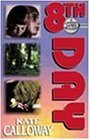 8th Day: A Cassidy James Mystery (Cassidy James Mysteries)