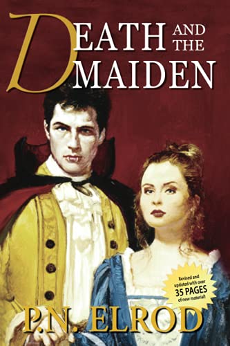 Death and the Maiden: Being the Second Book in the Adventures of Jonathan Barrett, Gentleman Vampire