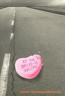 At the Drive-In Volcano