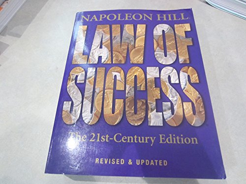 Law of Success: The 21st Century Edition