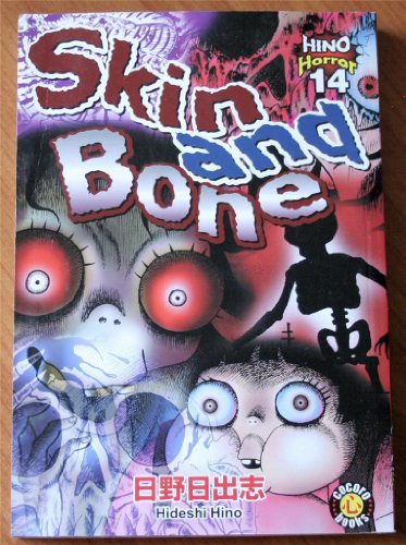 Skin And Bone (Hino Horror, Band 14)