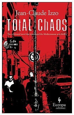 Total Chaos (Marseilles Trilogy)