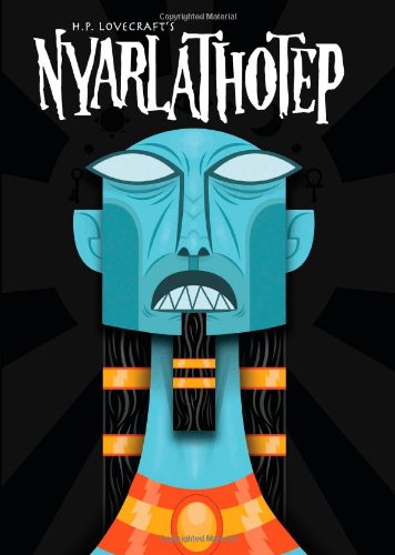 H.P. Lovecraft's Nyarlathotep