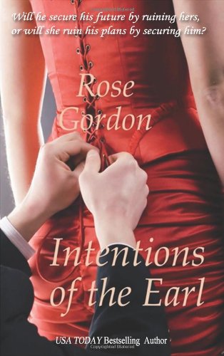 Intentions of the Earl: Scandalous Sisters, Book 1