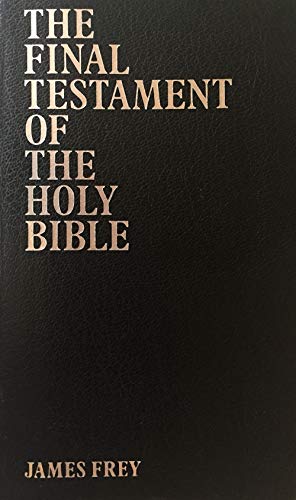 The Final Testament of the Holy Bible