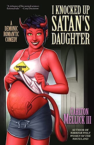 I Knocked Up Satan's Daughter: A Demonic Romantic Comedy