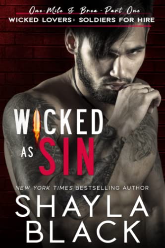 Wicked As Sin (Wicked Lovers: Soldiers For Hire, Band 1)