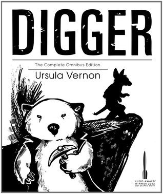 Digger: The Complete Omnibus Edition Hardcover